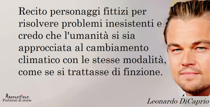 Leonardo Dicaprio Racconticon Portatori Di Storie